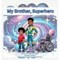 thumbnail image 1 of My Brother, Superhero, (Hardcover), 1 of 1
