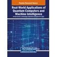 thumbnail image 1 of Real-World Applications of Quantum Computers and Machine Intelligence, (Hardcover), 1 of 1