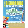 thumbnail image 1 of Aprender Bielorrusso Se Divertindo! - Para Adultos: FÃ¡cil a AvanÃ§ado - Estude 100 Temas Essenciais Com CaÃ§a Palavras - V, (Paperback), 1 of 1