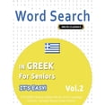 thumbnail image 1 of Word Search in Greek for Seniors - It's Easy! Vol.2 - Delta Classics - Find 2000 Cleverly Hidden Words: A Fun Language A, (Paperback), 1 of 1