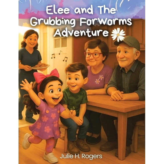 Elee and the Grubbing for Worms Adventure, (Paperback)