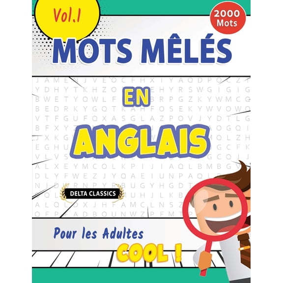 Mots Mls En Anglais Pour Les Adultes - Cool ! Vol.1 - Delta Classics, (Paperback)