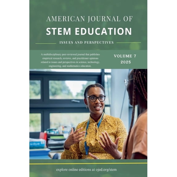 Vol. 7 (2025): American Journal of STEM Education: Issues and Perspectives, (Paperback)