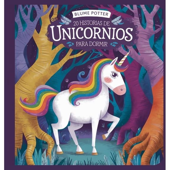 Cuentos Para Dormir Para Nios de 3 A 8 20 historias de unicornios para dormir, Book 4, (Hardcover)