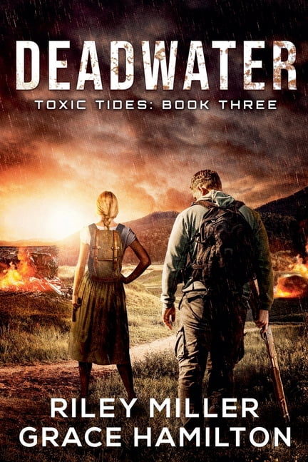Toxic Tides Deadwater, Book 3, (Paperback)