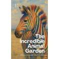 thumbnail image 1 of The Incredible Animal Garden And Other Bilingual Esperanto-English Children's Stories for Beginners, (Paperback), 1 of 1