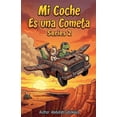 thumbnail image 1 of 2 Mi Coche Es uno Cometa 2, Book 2, (Paperback), 1 of 1