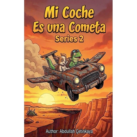 2 Mi Coche Es uno Cometa 2, Book 2, (Paperback)