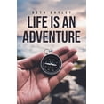 thumbnail image 1 of Life Is an Adventure, (Paperback), 1 of 1