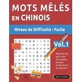 thumbnail image 1 of Mots MÃªlÃ©s En Chinois - Niveau de DifficultÃ©: Facile - Vol.1 - Reposez Vos Yeux Avec Les Puzzles Les Plus Faciles Ã Lire, (Paperback), 1 of 1