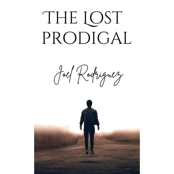 The Lost Prodigal, (Hardcover)