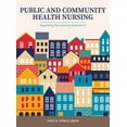 thumbnail image 1 of Public and Community Health Nursing: Expanding the Learning Experience, (Hardcover), 1 of 1
