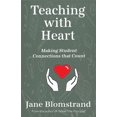 thumbnail image 1 of Teaching with Heart: Making Student Connections That Count, (Paperback), 1 of 1