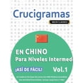 thumbnail image 1 of Crucigramas En Chino Para Niveles Intermedios - Â¡AsÃ­ de FÃ¡cil! - Vol.1 - Delta Classics - Un Cuaderno de Sopas de Letras, (Paperback), 1 of 1