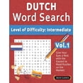thumbnail image 1 of Dutch Word Search - Level of Difficulty: Medium - Vol.1 - Delta Classics - Give Your Eyes a Rest with the Easiest to Rea, (Paperback), 1 of 1
