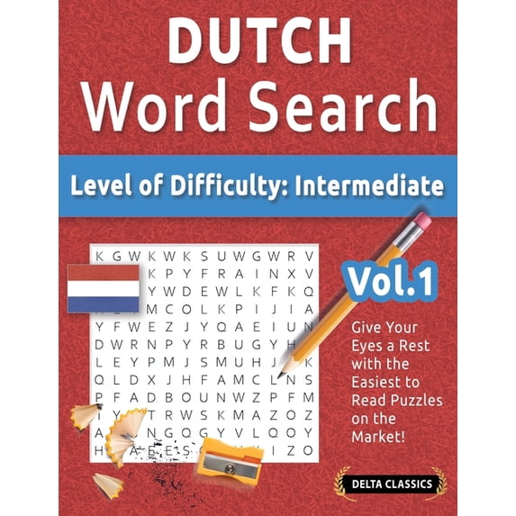 Dutch Word Search - Level of Difficulty: Medium - Vol.1 - Delta Classics - Give Your Eyes a Rest with the Easiest to Rea, (Paperback)