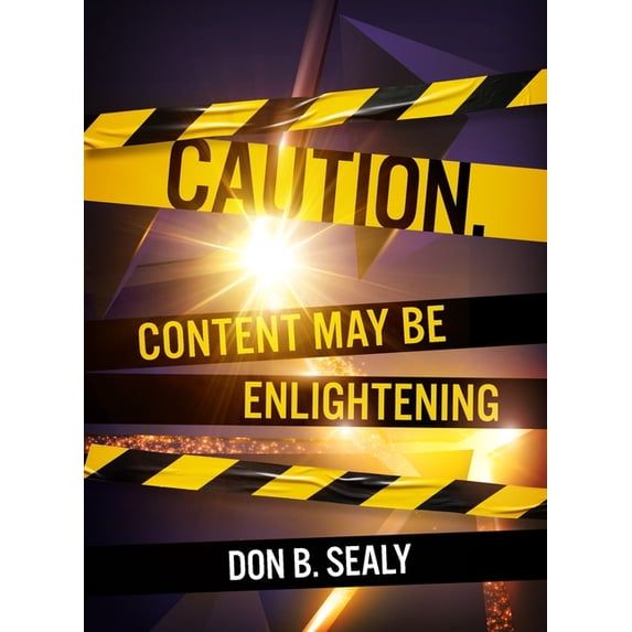 Caution. Content May Be Enlightening, (Paperback)