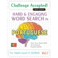 thumbnail image 1 of Challenge Accepted! - Hard and Engaging Word Search in Portuguese for Adults Level 3: Genius - Vol.1 - Delta Classics - , (Paperback), 1 of 1