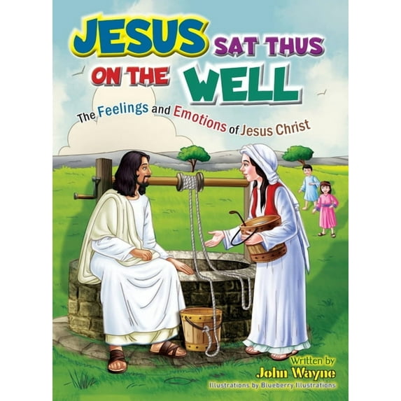 Jesus Sat Thus on The Well, (Hardcover)