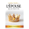 thumbnail image 1 of L'Onction de L'Ãpouse: OpÃ©rer dans l'intimitÃ© de Dieu, (Hardcover), 1 of 1