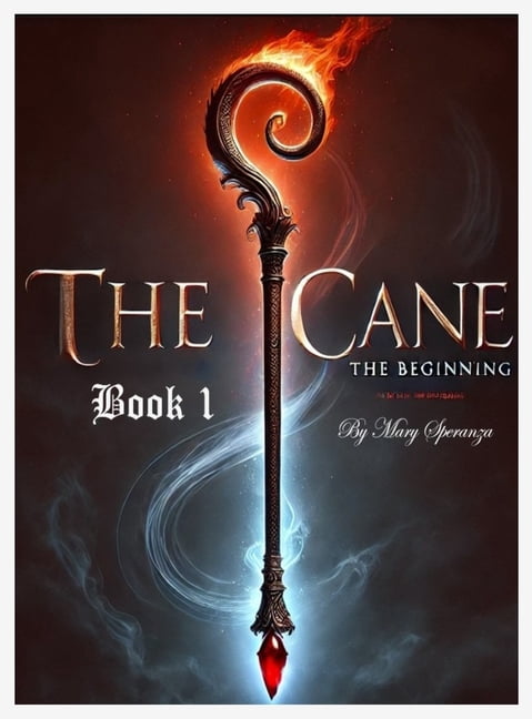 The Cane - Book 1 - The Beginning, (Hardcover)