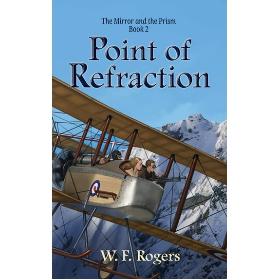 The Mirror and the Prism Point of Refraction, Book 2, (Hardcover)