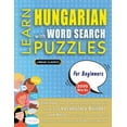 thumbnail image 1 of LEARN HUNGARIAN WITH WORD SEARCH PUZZLES FOR BEGINNERS - Discover How to Improve Foreign Language Skills with a Fun Voca, (Paperback), 1 of 1