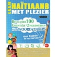 thumbnail image 1 of Leer HaÃ¯tiaans Met Plezier - Voor Kinderen: Van Alle Leeftijden - Bestudeer 100 EssentiÃ«le Onderwerpen Met Woordzoekers , (Paperback), 1 of 1