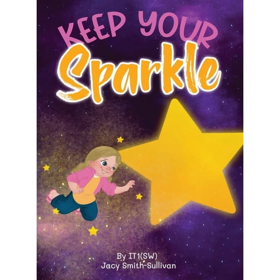 Keep Your Sparkle, (Hardcover)