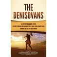 thumbnail image 1 of The Denisovans: A Captivating Guide to the Extinct Cousins of Neanderthals Who Lived Across Asia during the Paleolithic , (Hardcover), 1 of 1