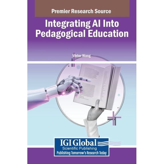 Integrating AI Into Pedagogical Education, (Hardcover)