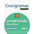 thumbnail image 1 of Crucigramas En PortuguÃ©s Para NiÃ±os - Â¡AsÃ­ de FÃ¡cil! - Vol.1 - Delta Classics - Un Cuaderno de Sopas de Letras Con 2000 , (Paperback), 1 of 1