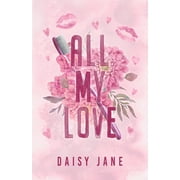 Twisted Sisters All My Love, Paperback
