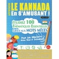 thumbnail image 1 of Apprendre Le Kannada En s'Amusant - Pour Les DÃ©butants: Niveau Facile Et IntermÃ©diaire - Ãtudiez 100 ThÃ©matiques Es, (Paperback), 1 of 1