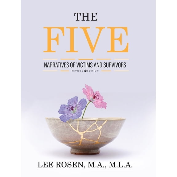 Five: Narratives of Victims and Survivors, (Hardcover)