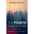 thumbnail image 1 of The Fourth Civilization, Volume Two, (Hardcover), 1 of 1