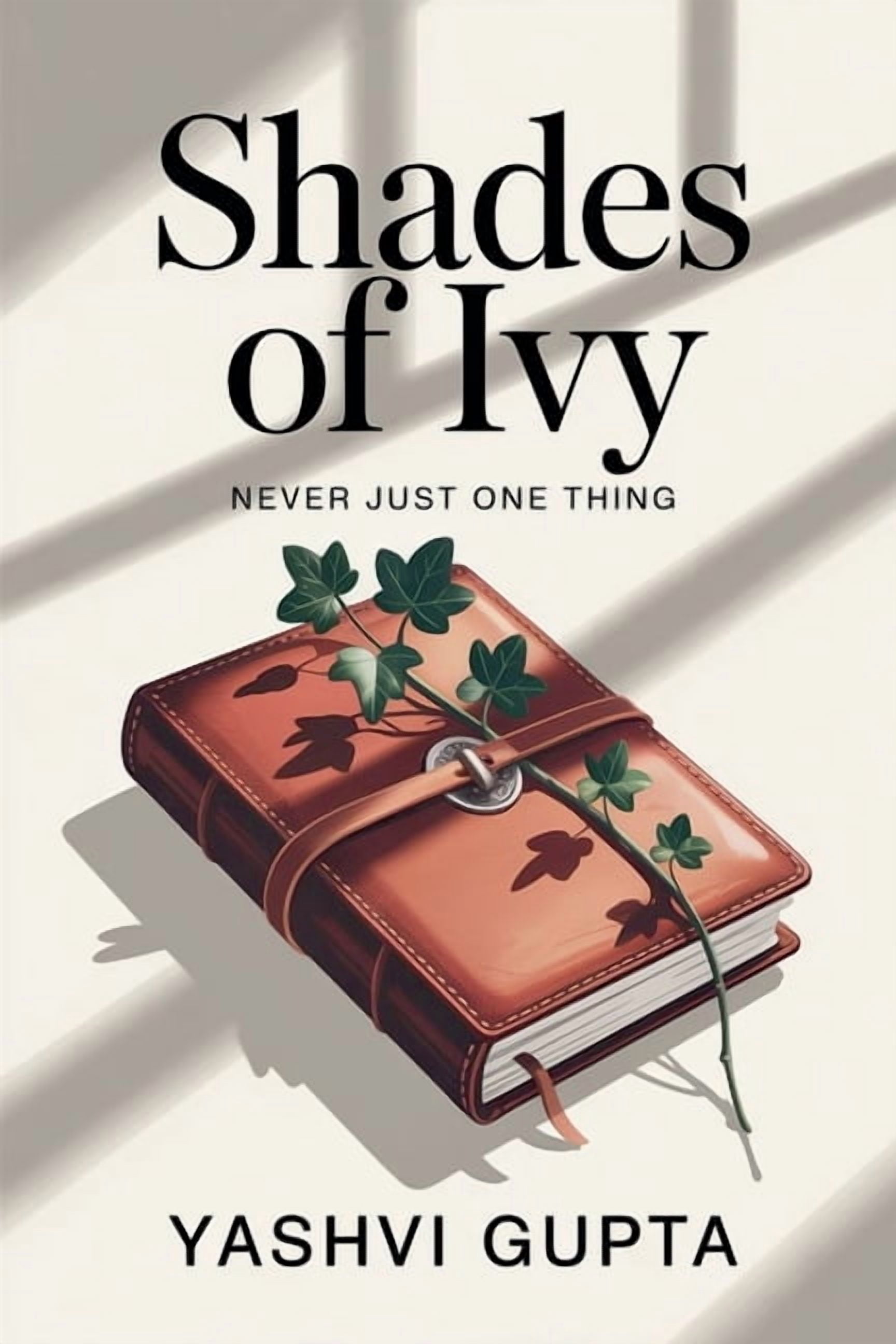 Ivy Chronicles Shades of Ivy, Book 2, (Paperback)