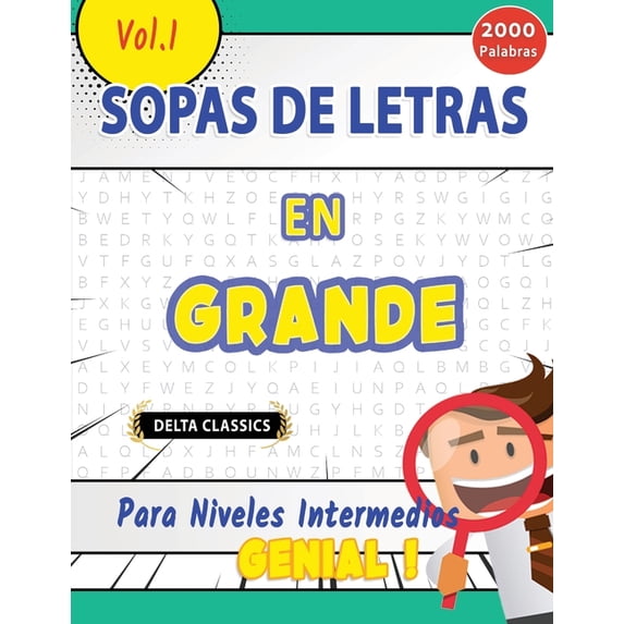 Sopa de Letras En Español Para Niveles Intermedios - Genial! Vol.1 - Delta Classics, (Paperback)
