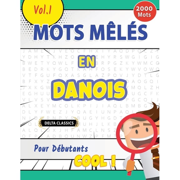 Mots Mls En Danois Pour Dbutants - Cool ! Vol.1 - Delta Classics, (Paperback)