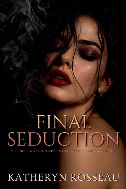 Final Seduction, (Paperback)