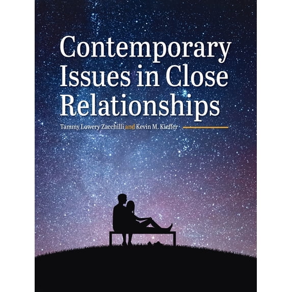 Contemporary Issues in Close Relationships, (Hardcover)