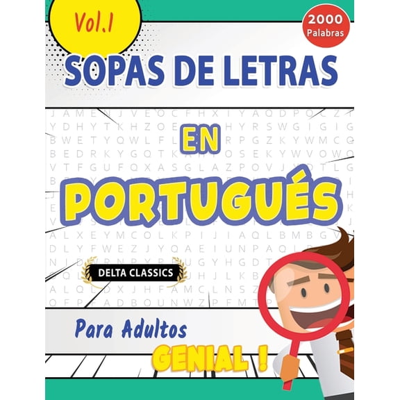 Sopa de Letras En Portugus Para Adultos - Genial! Vol.1 - Delta Classics, (Paperback)