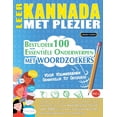 thumbnail image 1 of Leer Kannada Met Plezier - Voor Volwassenen: Gemakkelijk Tot Gevorderd - Bestudeer 100 EssentiÃ«le Onderwerpen Met Woordz, (Paperback), 1 of 1