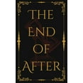 thumbnail image 1 of The End of After, (Hardcover), 1 of 1