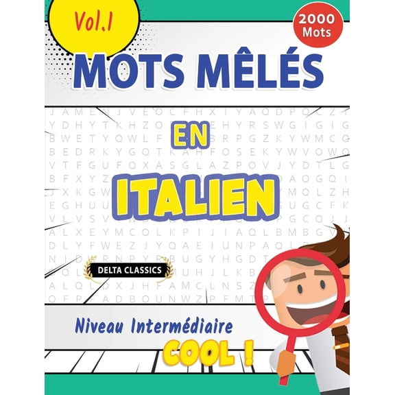 Mots Mls En Italien Niveau Intermdiaire - Cool ! Vol.1 - Delta Classics, (Paperback)
