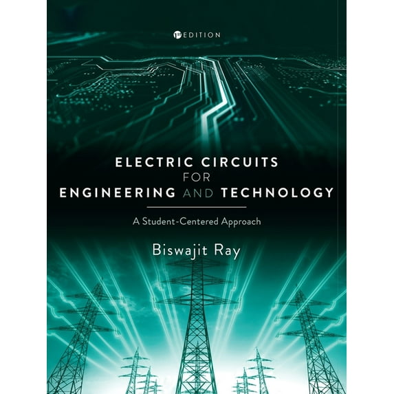 Electric Circuits for Engineering and Technology: A Student-Centered Approach, (Hardcover)