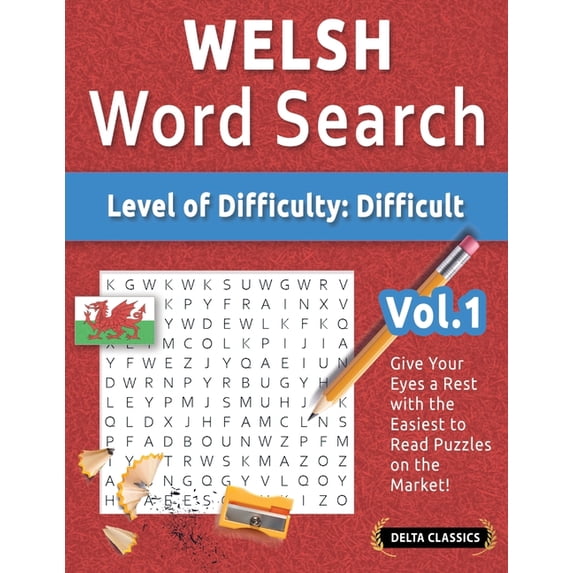Welsh Word Search - Level of Difficulty: Hard - Vol.1 - Delta Classics - Give Your Eyes a Rest with the Easiest to Read , (Paperback)