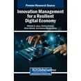 thumbnail image 1 of Innovation Management for a Resilient Digital Economy, (Hardcover), 1 of 1