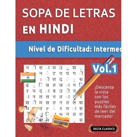 Sopa de Letras En Hindi - Nivel de Dificultad: Medio - Vol.1 - Delta Classics - Descansa La Vista Con Los Puzzles Ms F, (Paperback)