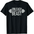 thumbnail image 1 of UNLEASH THE BEAST BARBELL WEIGHT LIFTER WORKOUT TRAINING T-Shirt, 1 of 4